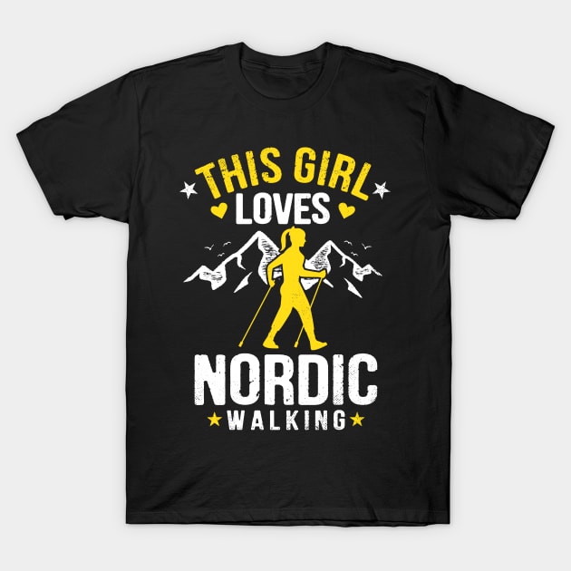 Nordic Walking Nordic Walker Girl Loves Gift T-Shirt by Krautshirts